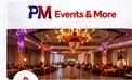 PM Events & More